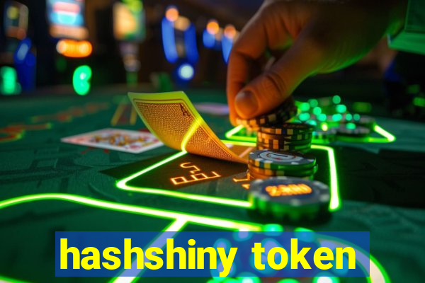 hashshiny token